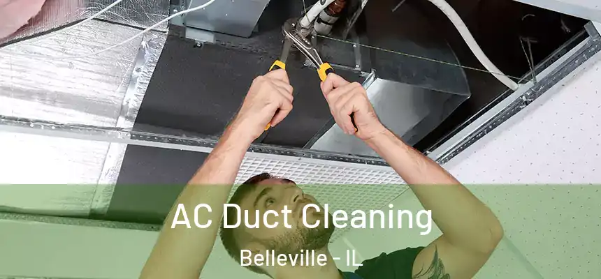  AC Duct Cleaning Belleville - IL